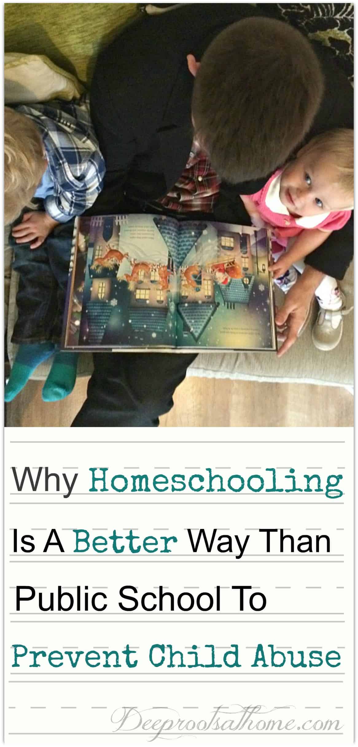 Homeschooling A Better Way Than Public School To Prevent Child Abuse